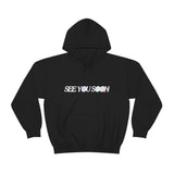 0322 See You Soon Hoodie
