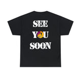 Evil Grin See You Soon T-shirt